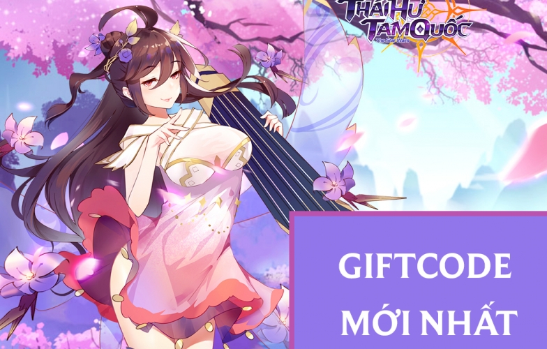 Code Thái Hư Tam Quốc mới nhất
