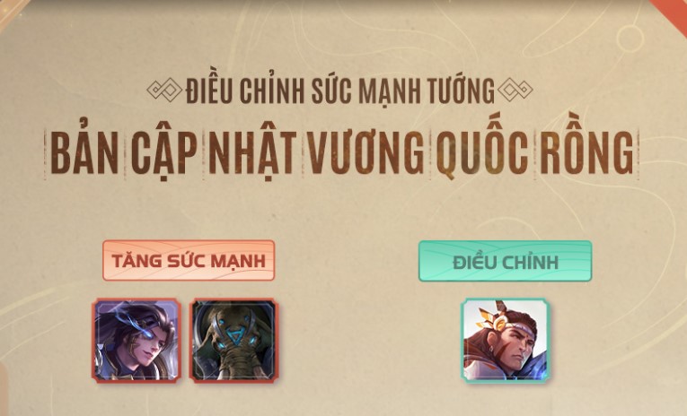 Liên Quân Mobile: Chỉnh sửa tướng bản cập nhật Vương Quốc Rồng