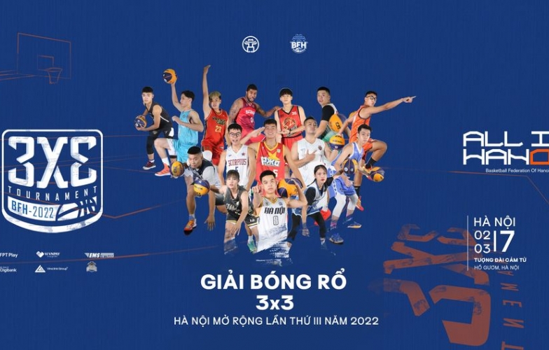 Giải bóng rổ 3x3 BFH - Hà Nội mở rộng lần thứ III sắp diễn ra