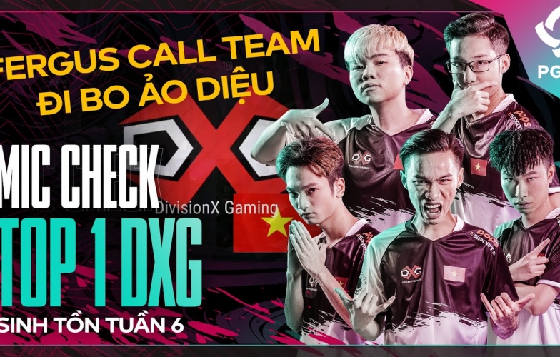 [MIC CHECK PGI.S] Pha call team đỉnh cao của Fergus giúp DxG giành 1000$