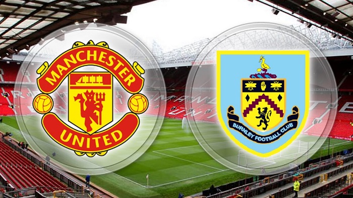 Xem trực tiếp MU vs Burnley - Ngoại hạng Anh ở đâu, kênh nào?