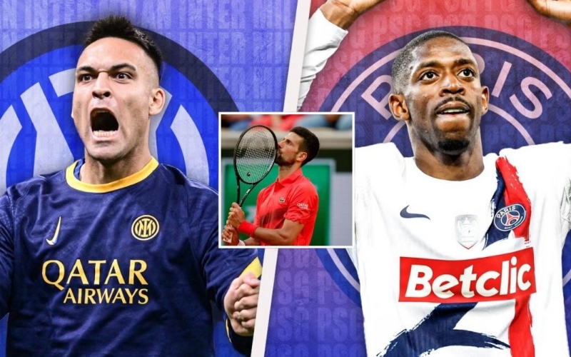 PSG hay Inter Milan? Djokovic chọn đội vô địch Champions League 2024/25