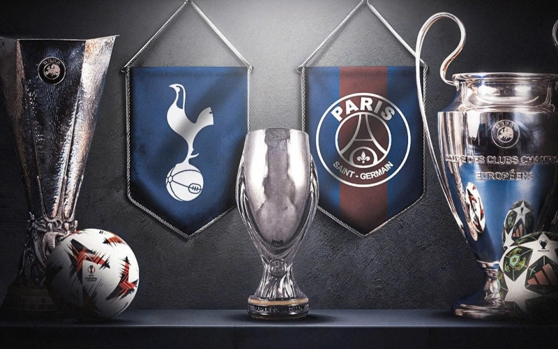 Siêu Cup châu Âu giữa PSG vs Tottenham: Đại tiệc mở màn mùa giải