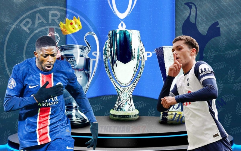 PSG vs Tottenham? Siêu máy tính chọn đội vô địch Siêu cúp châu Âu