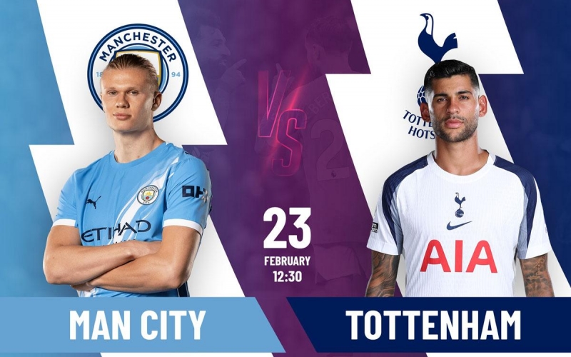 Nhận định Man City vs Tottenham: Chênh lệch đến không ngờ
