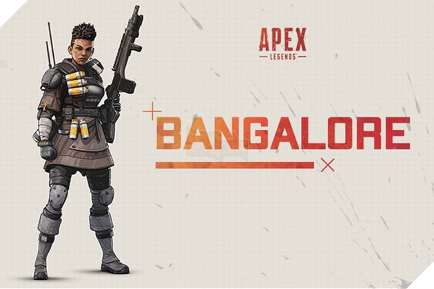 Apex Legends, Hướng dẫn chơi Apex Legends, Bangalore