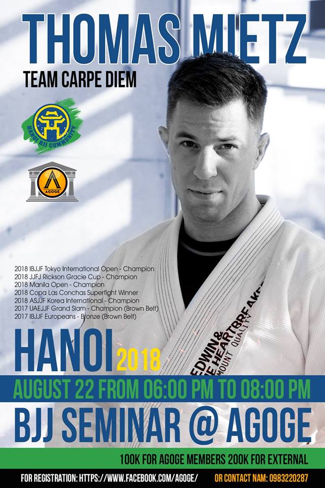 Thomas Mietz đến Việt Nam, Thomas Mietz, võ sĩ BJJ quốc tế, Agoge, BJJ Việt Nam, Cộng đồng BJJ Hà Nội